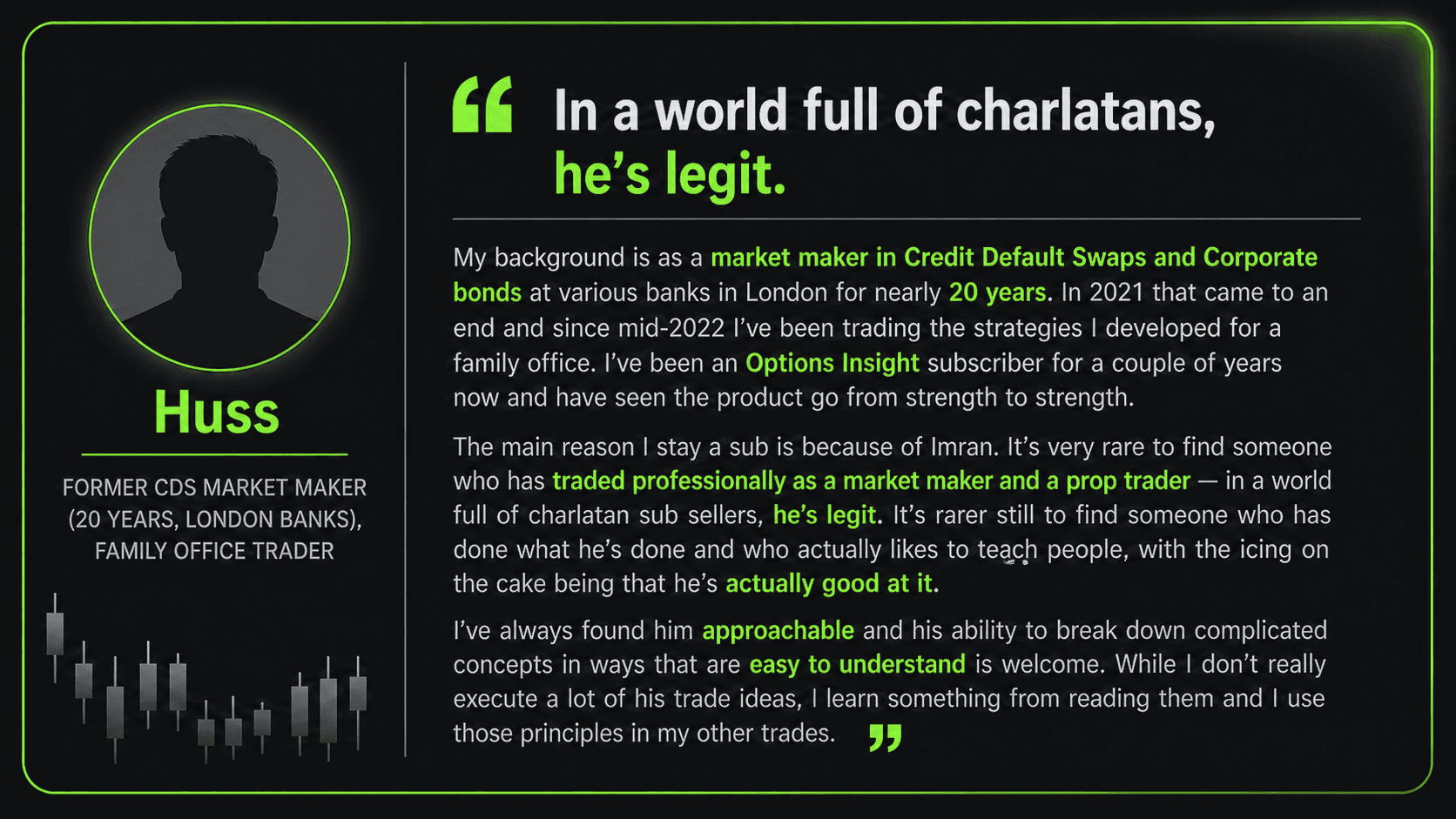 Member testimonial — Huss, Former CDS Market Maker