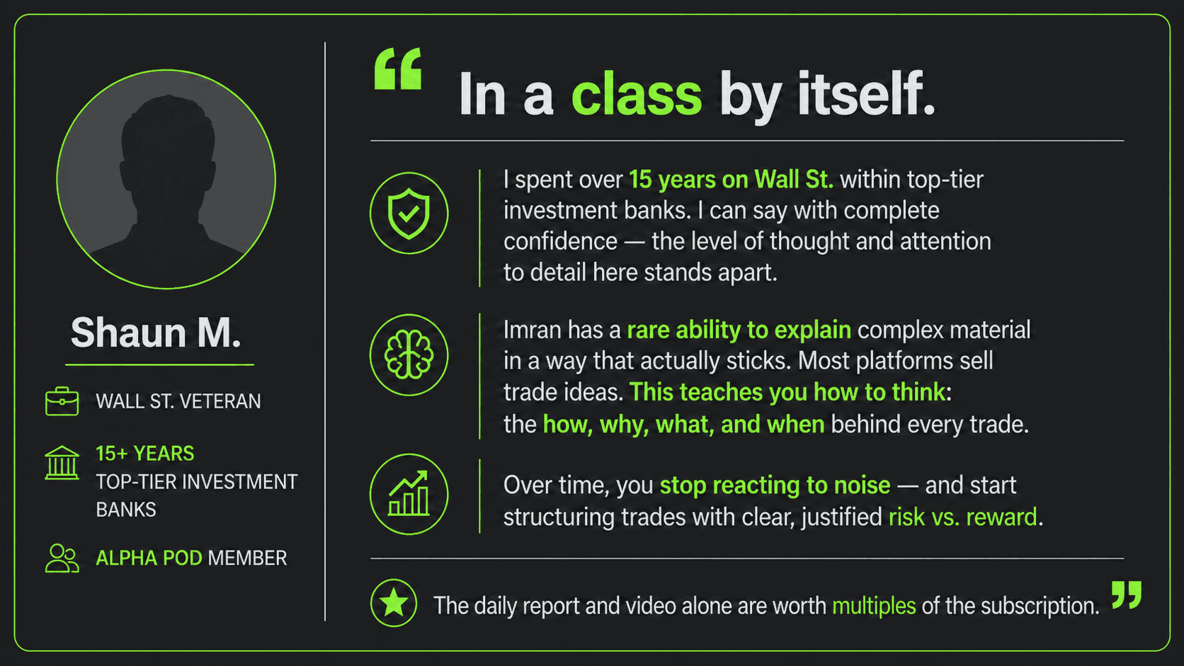 Member testimonial — Shaun M., Wall St. Veteran
