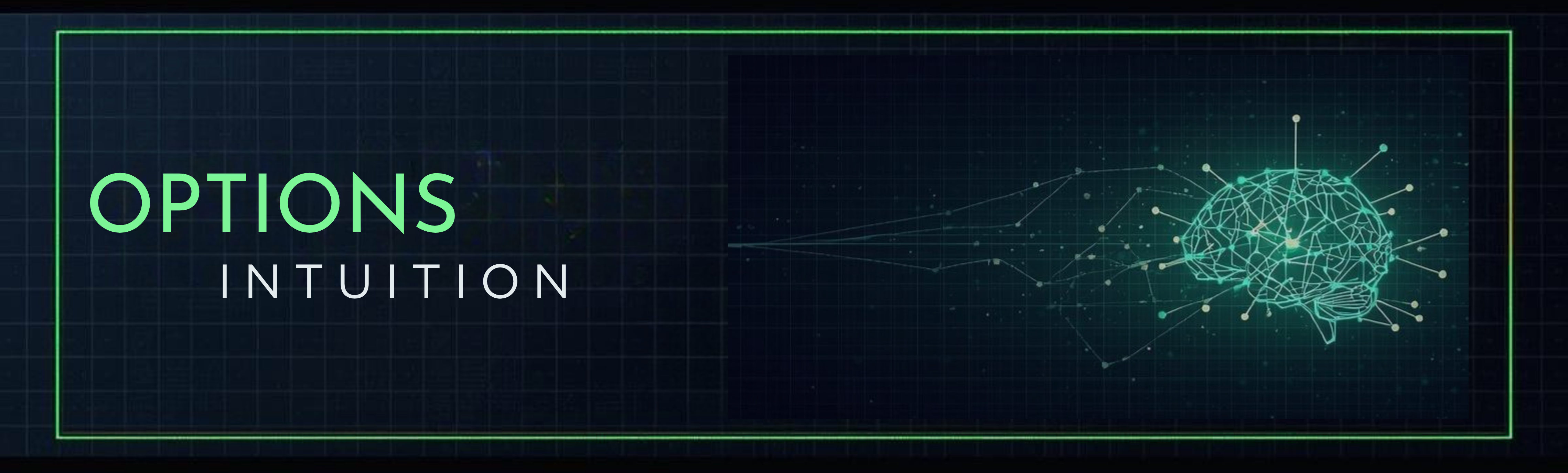 Options Intuition — neural network brain over grid